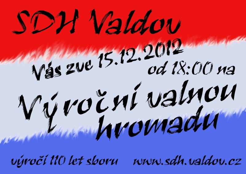 Pozvánka na výroční schůzi sboru SDH Valdov, konanou 15.12.2012 od 18:00